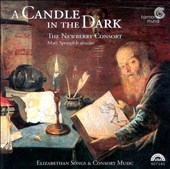 A Candle in the Dark / Mary Springfels, The Newberry Consort