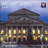 バイエルン国立歌劇場 1997-2005年ライヴ＜限定盤＞