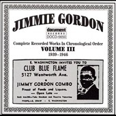 Jimmie Gordon Vol.3 1939-1946