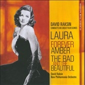 Laura / Forever Amber / The Bad And The Beautiful Laura / Forever Amber / The Bad And The Beautiful