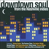 Downtown Soul From The Nashville Indies