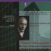 Dimitri Mitropoulos Vol 2 - Mendelssohn, etc / Minneapolis