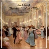 Joseph Gungl: Marches, Waltzes, Polkas