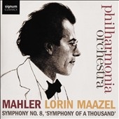 Mahler: Symphony No. 8 'Symphony of a Thousand' Mahler: Symphony No. 8 'Symphony of a Thousand'