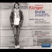 Dvorak: Cello Concerto; Dumky Trio Dvorak: Cello Concerto; Dumky Trio