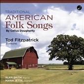 Traditional American Folk Songs by Celius Dougherty