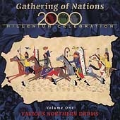 Gathering Of Nations 2001: Northern...