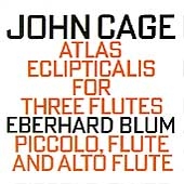 Cage: Atlas Eclipticalis / Eberhard Blum