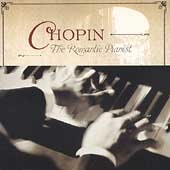 Chopin : The Romantic Pianist / Various Artists
