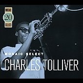 Mosaic Select: Charles Tolliver Big Band＜初回生産限定盤＞