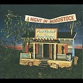 A Night In Woodstock A Night In Woodstock