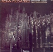 Organ Fireworks Vol 1 / Christopher Herrick Organ Fireworks Vol 1 / Christopher Herrick