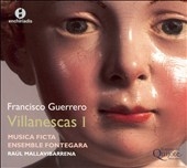 Guerrero: Villanescas Vol.1