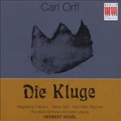 Orff: Kluge (Die) Orff: Kluge (Die)