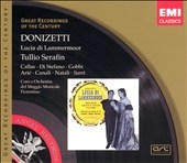 Donizetti: Lucia di Lamermoor / Serafin, Callas, et al Donizetti: Lucia di Lamermoor / Serafin, Callas, et al