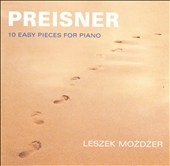 Preisner: 10 Easy Pieces for Piano / Leszek Mozdzer