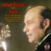Julian Bream Plays Bach: Suites & Sonatas