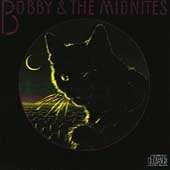 Bobby & The Midnites