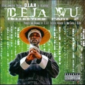 Deja Wu : Hellkeydoe Pt. 2 Deja Wu : Hellkeydoe Pt. 2