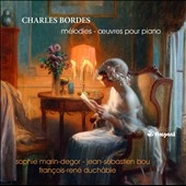 Charles Bordes: Melodies - Oeuvres pour Piano