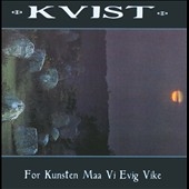 For Kunsten Maa Vi Evig Vike