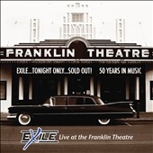 Exile Live At the Franklin Theater