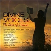 Divine Voices: Pastors of Praise