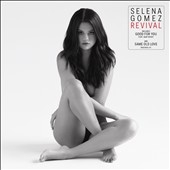 Selena Gomez/Revival Deluxe Edition 14 Tracks[B002400102]
