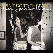 Didn't Go to the Party 