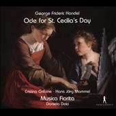 ヘンデル:聖セシリアの祝日に捧ぐオード ヘンデル:聖セシリアの祝日に捧ぐオード