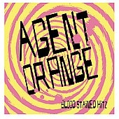 Agent Orange/Blood Stained Hitz