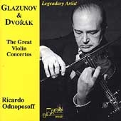 Dvorak, Glazunov: The Great Violin Concertos / Odnoposoff
