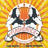 FLASHDANCE... WHAT A FEELING 