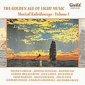 The Golden Age of Light Music -Musical Kaleidoscope Vol.1: Schreckenberger, E.Maxin, L.Williamson, etc
