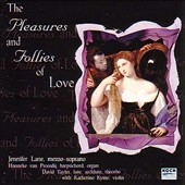 The Pleasures and Follies of Love / Jennifer Lane, et al
