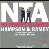 NTA - No Tenors Allowed - Italian Duets / Hampson & Ramey