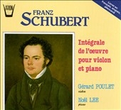 Schubert: Violin and Piano Works / Gerard Poulet, Noel Lee