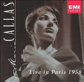 Maria Callas - Live in Paris 1958