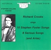 Richard Crooks sings Stephen Foster Songs, Serious Songs