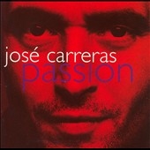 Passion / Jose Carreras