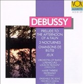 Debussy: Nocturnes, Jeux, Afternoon of a Faun, etc