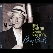 Bing Sings the Sinatra Songbook