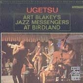 Art Blakey & The Jazz Messengers/ウゲツ＜紙ジャケット仕様初回限定盤＞