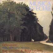 Haegg, Kallstenius, Norman: Cello Sonatas / Mats Lidstroem