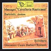 Mascagni: Cavalleria Rusticana / Bartoletti, et al