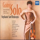 Going Solo - Unaccompanied Works for Violin & Viola Going Solo - Unaccompanied Works for Violin & Viola