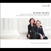 Grande Sonate - Works by Mozart, J.B.Cramer and G.Onslow Grande Sonate - Works by Mozart, J.B.Cramer and G.Onslow
