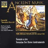 Ancient Music - Mascitti: Sonatas for three instruments
