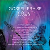 Gospel Praise Duets: Many Voices, One Message
