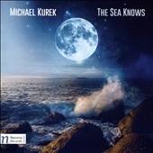 Michael Kurek: The Sea Knows